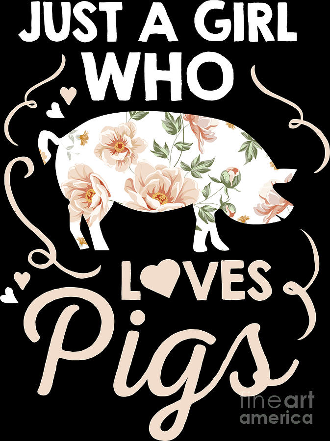 Just A Girl Who Loves Pigs Pink Pet Animal Gift Digital Art by ...