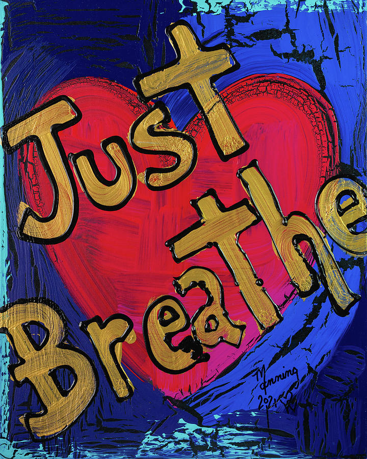 Just Breath NY-JB-101-21 Painting by Richard Sean Manning
