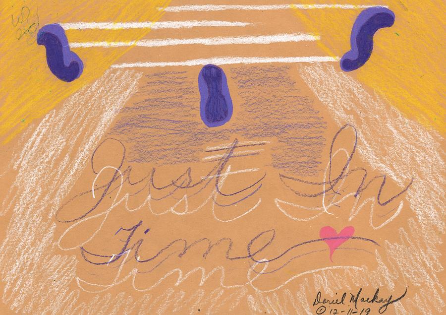 Just In Time by Doriel Mackay Just In Time by Doriel Mackay