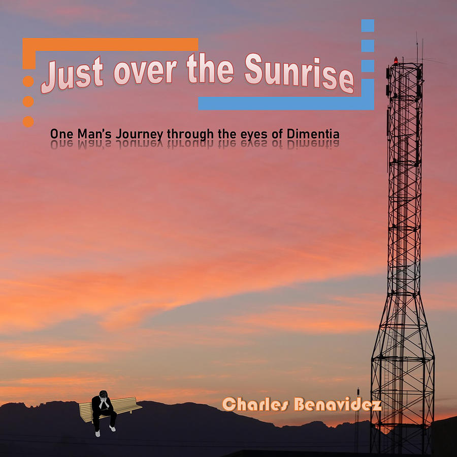 Just Over the Sunrise Mixed Media by Charles Benavidez