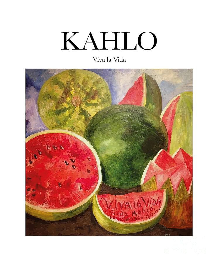 Kahlo Viva la Vida Painting by Adam Lauren - Fine Art America