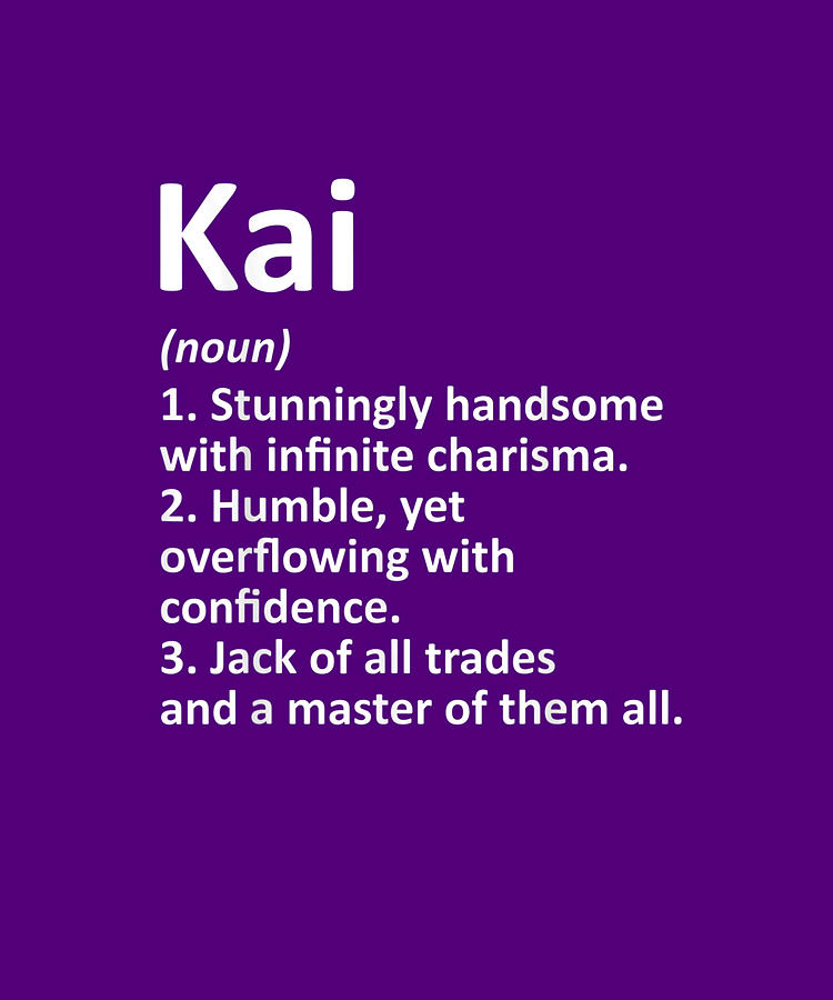 KAI Definition Personalized Name Funny Birthday Gift Idea T-Shirt ...