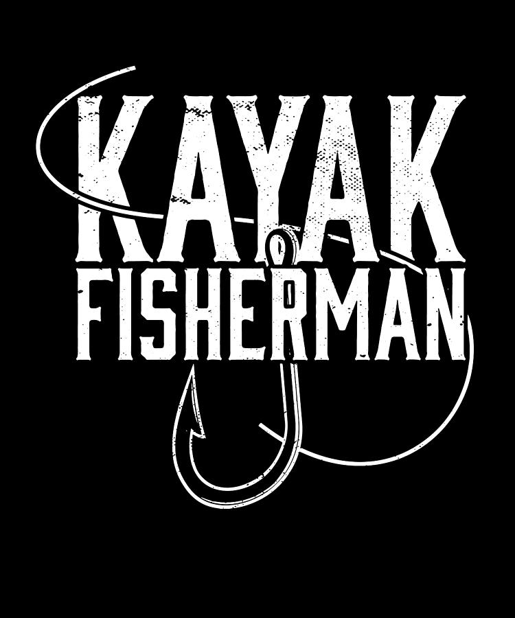 Kayak Fisherman Fishing Kayaks Fisher Digital Art by Maximus Designs ...