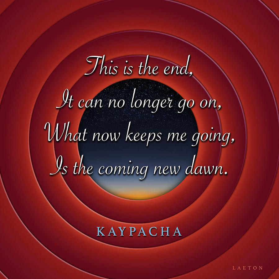 Kaypacha  - November 11, 2020 Digital Art by Richard Laeton