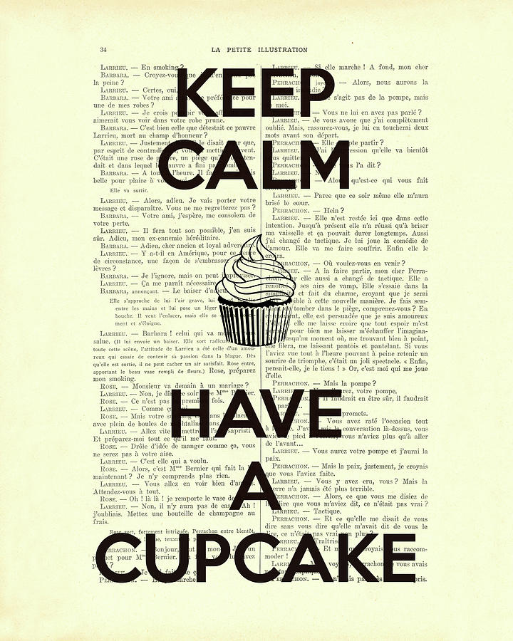Black And White Digital Art - Keep calm have a cupcake book page art by Madame Memento