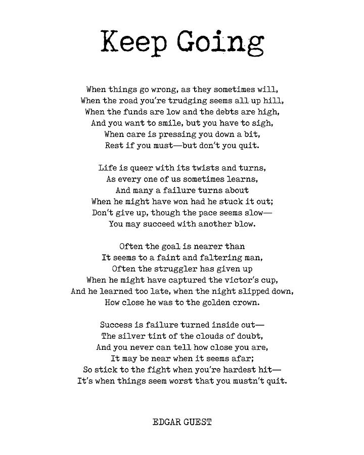 Keep Going - Edgar Guest Poem - Literature - Typewriter Print 1 Digital Art by Studio Grafiikka