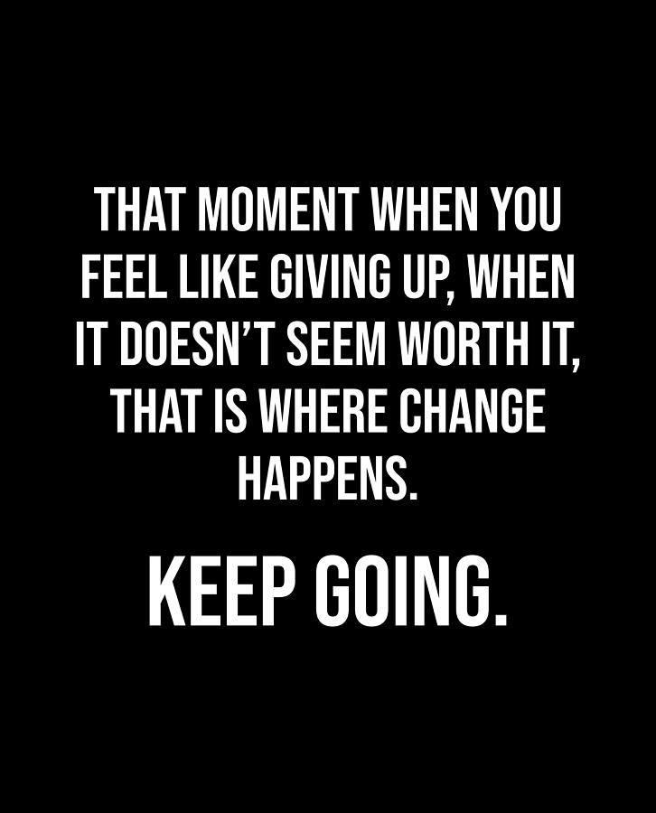 Keep Going - Success Motivational Digital Art By Matthew Chan - Fine 