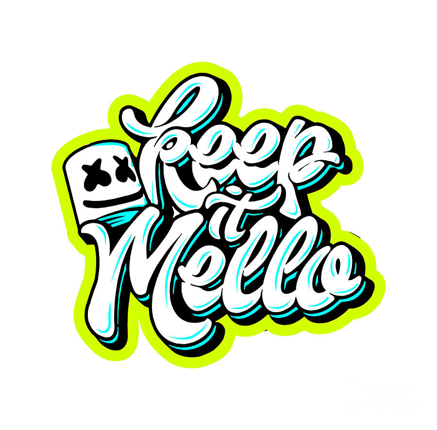 Keep It Mello Digital Art by Modoki Parque - Fine Art America
