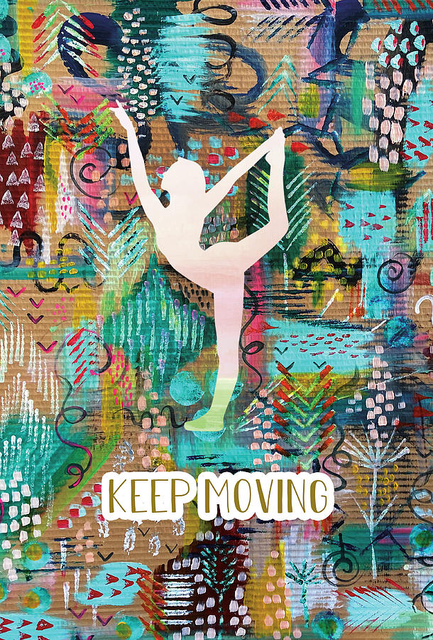 Keep Moving Mixed Media by Claudia Schoen
