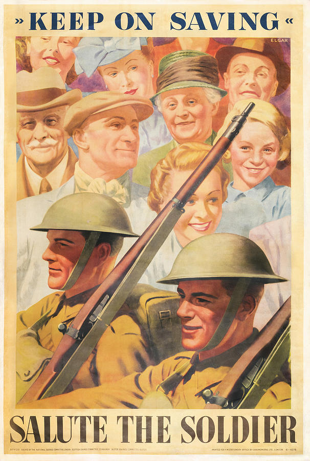 Keep On Saving. Reprint Of British Wartime Poster. Mixed Media