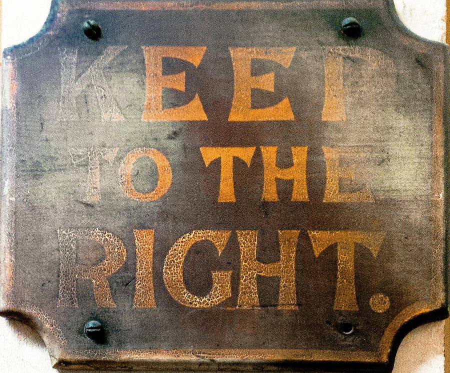 Keep To The Right Vintage Worn Sign Photograph by Richard Brookes