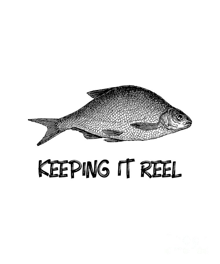 Keeping It Reel Pointillism Fish Drawing Funny Fishing Lover Gift