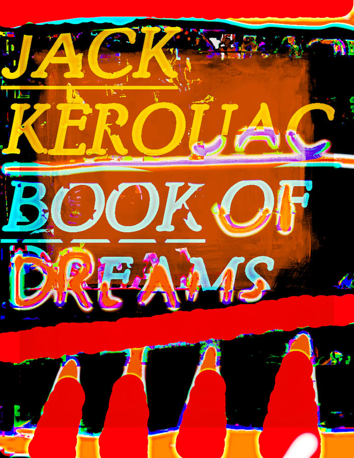 Kerouac dreams poster by Paul Sutcliffe Kerouac dreams poster by Paul Sutcliffe