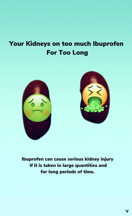 Kidneys on high dose Ibuprofen 1B Mixed Media by Happy Ingenuity Fine