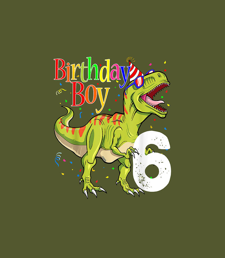 Kids 6th Birthday Boy Dinosaur Rawr Im 6 Dinosaur Digital Art By Joash 