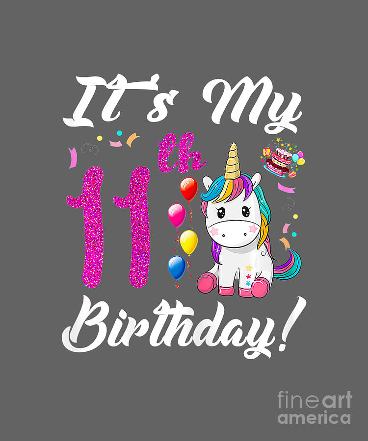 Kids Its My 11th Birthday Unicorn 11 Year Old Tapestry - Textile by Han ...