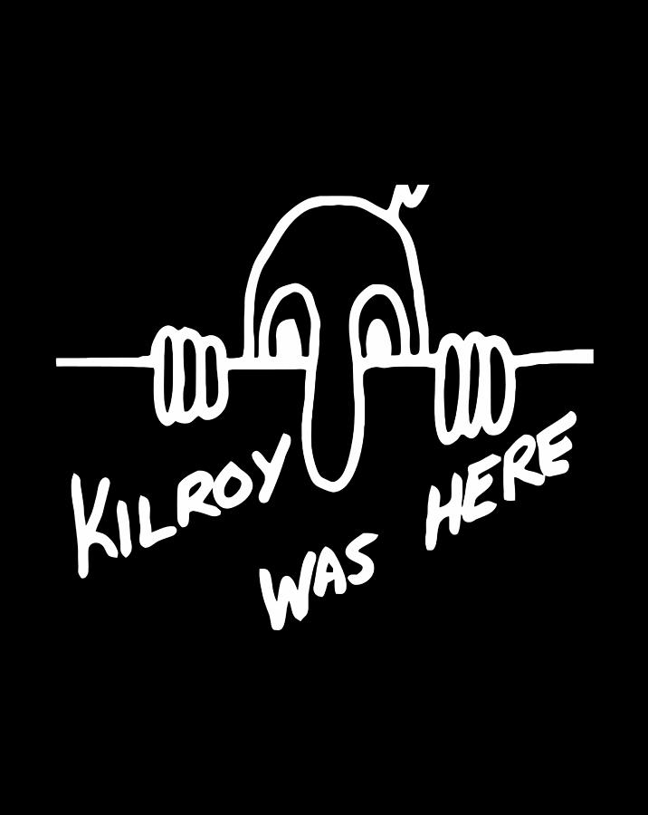 Kilroy Was Here Wwii Digital Art by Xuan Tien Luong
