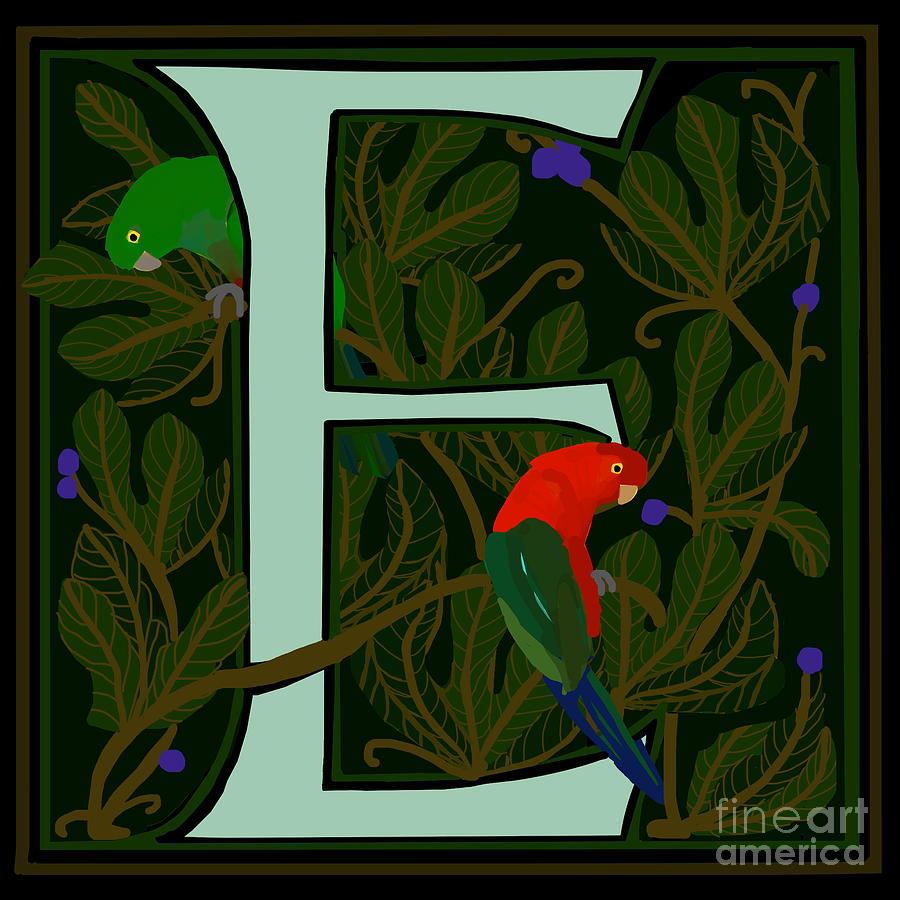 King Parrots Letter E Digital Art by Donna Huntriss