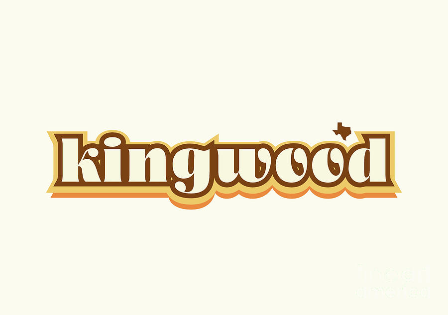 Kingwood Texas - Retro Name Design, Southeast Texas, Yellow, Brown, Orange Digital Art by Jan M Stephenson