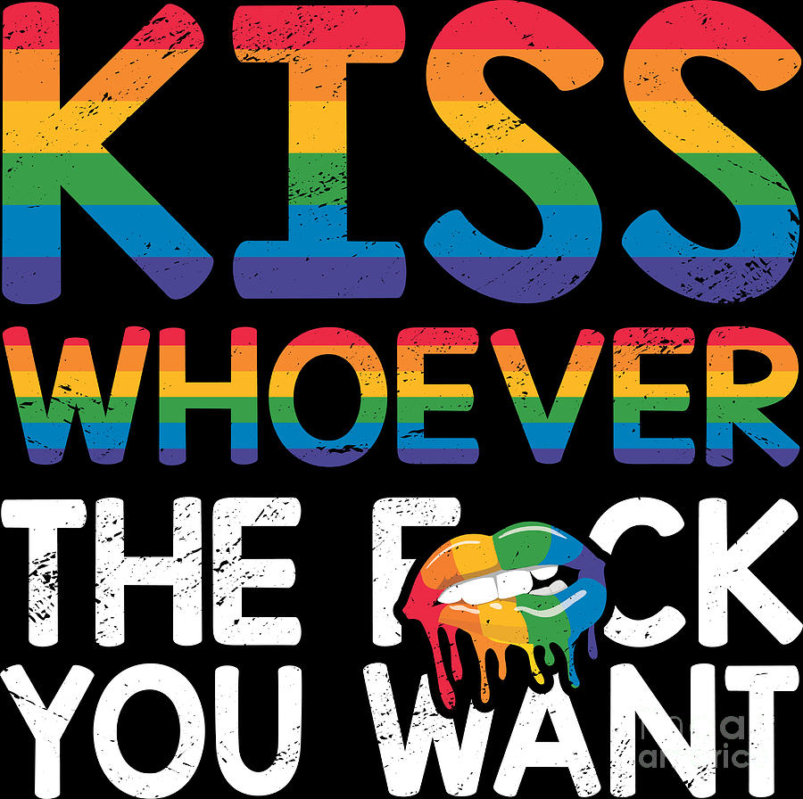 Kiss Whoever You Want Lgbtq Acceptance Rainbow Pride Month Digital Art By Haselshirt Pixels 2116