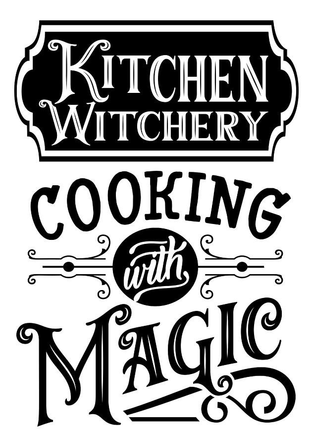 Kitchen Witchery Cooking With Magic Digital Art by Sambel Pedes