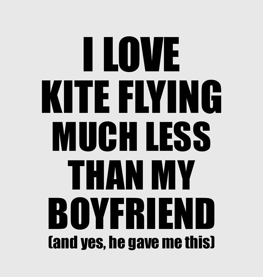 Kite Flying Girlfriend Funny Valentine T Idea For My Gf From