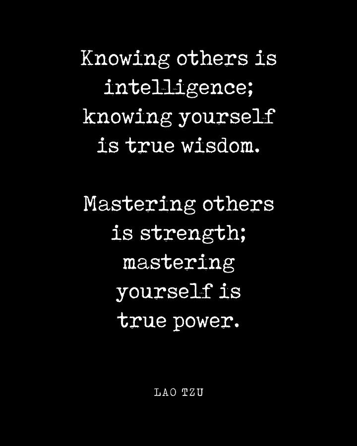 Knowing yourself is true wisdom - Lao Tzu Quote - Literature ...