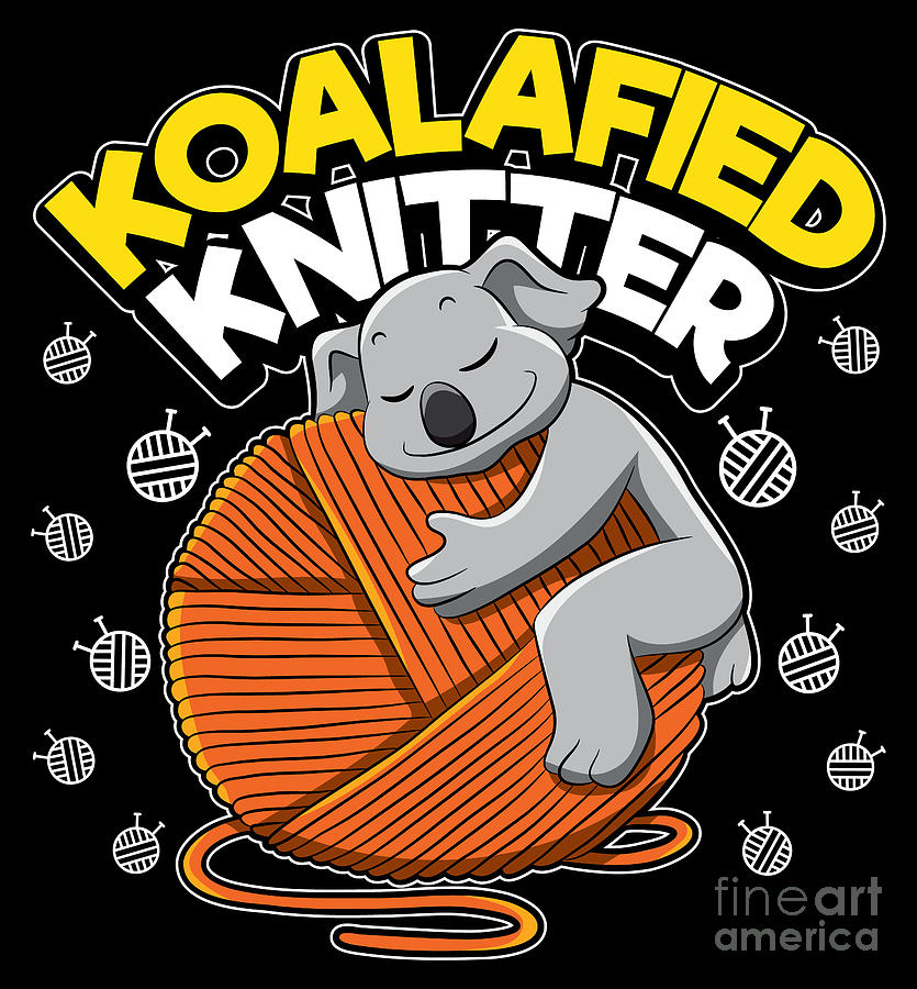 Animal Digital Art - Koalafied Knitter Koala Bear Knitting by Mister Tee