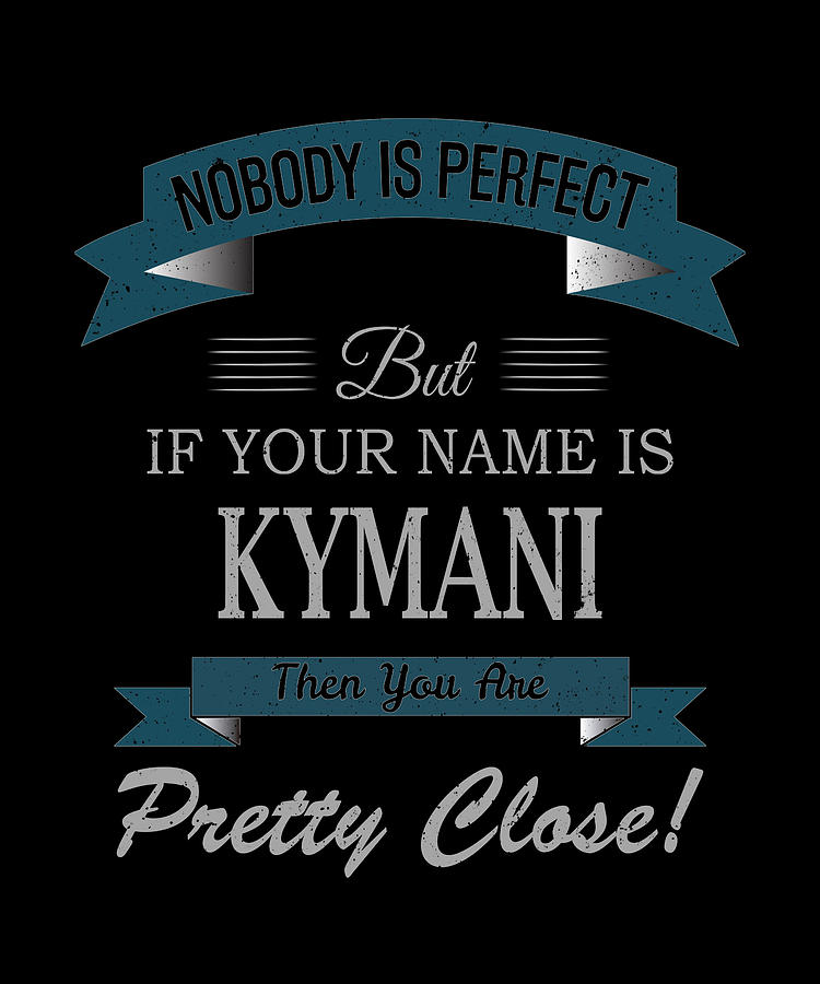 What Is The Meaning Of Kymani