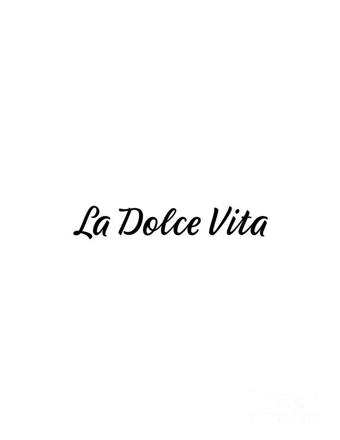 La Dolce Vita 2 Digital Art by Josie Duff - Fine Art America