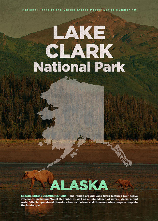 National Parks Mixed Media - Lake Clark National Park in Alaska Travel Poster Series of National Parks Number 40 by Design Turnpike