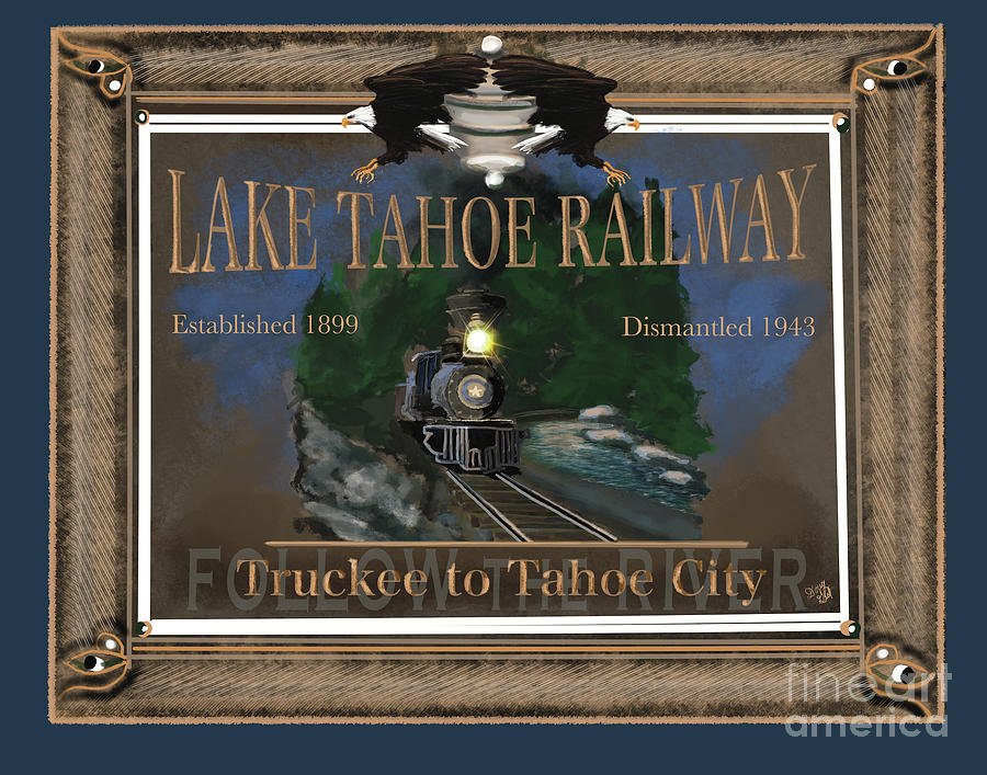 Lake Tahoe Railway Digital Art by Doug Gist