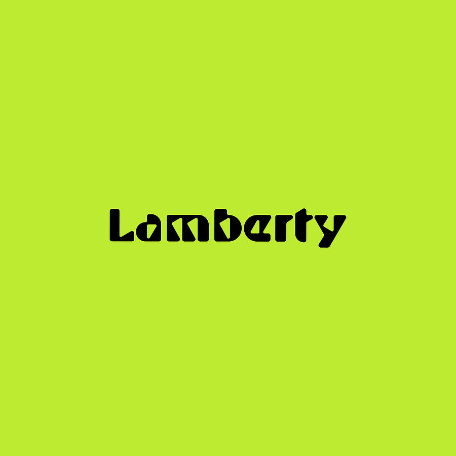Lamberty #Lamberty Digital Art by TintoDesigns