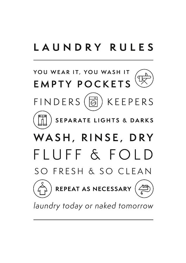 Laundry Rules Digital Art by Penny And Horse - Pixels