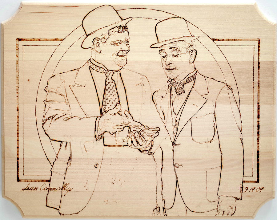 Laurel And Hardy - Thicker Than Water Pyrography by Sean Connolly