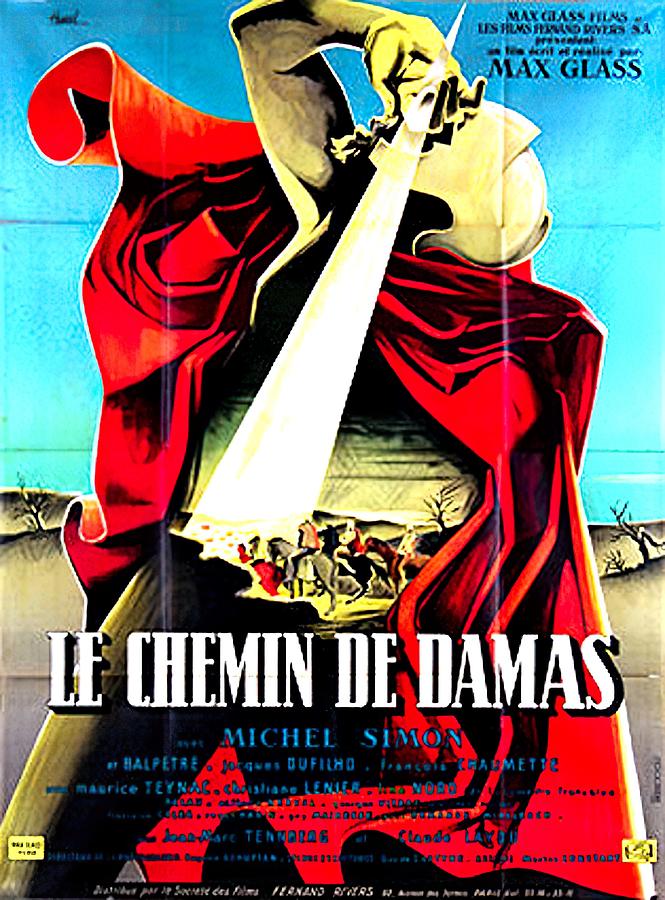 Le Chemin de Damas, 1952 - art by Clement Hurel Mixed Media by Movie World Posters
