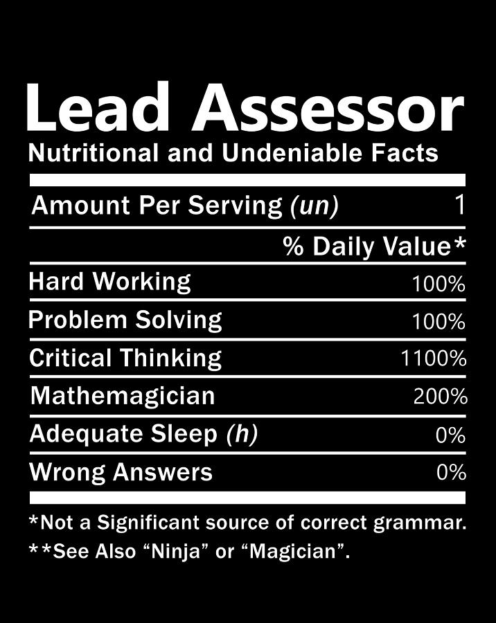 Lead Assessor T Shirt - Nutrition Factors Gift Item Tee Digital Art by ...