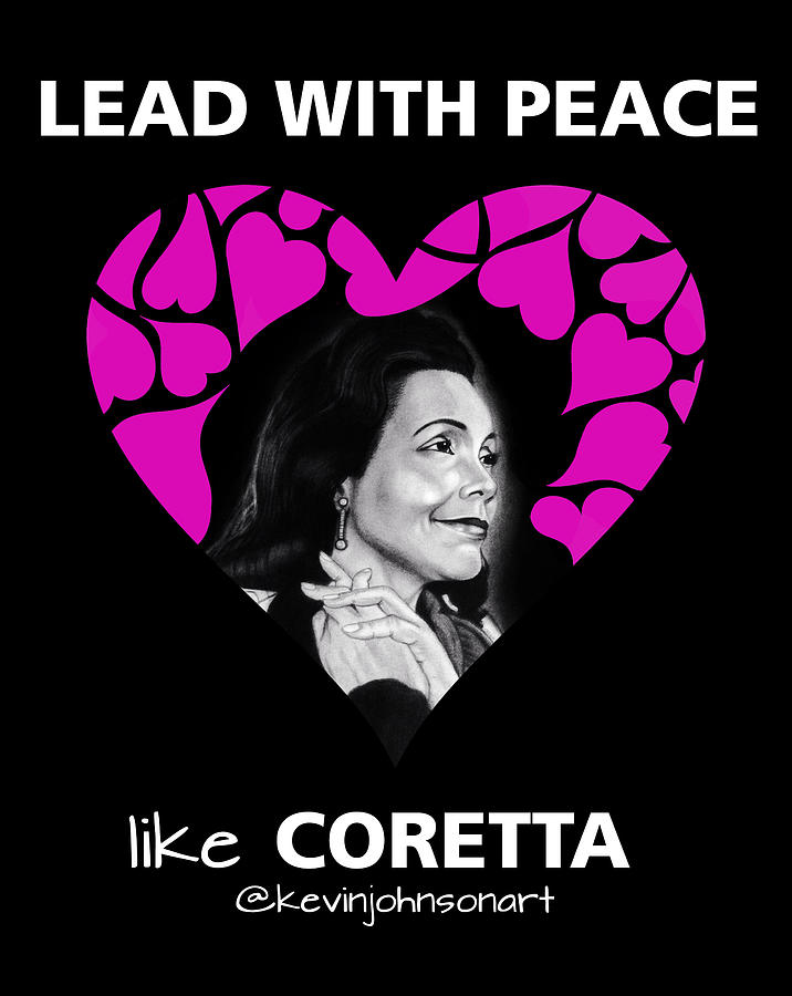 Lead with Peace Coretta  - White Text Drawing by Kevin Johnson Art