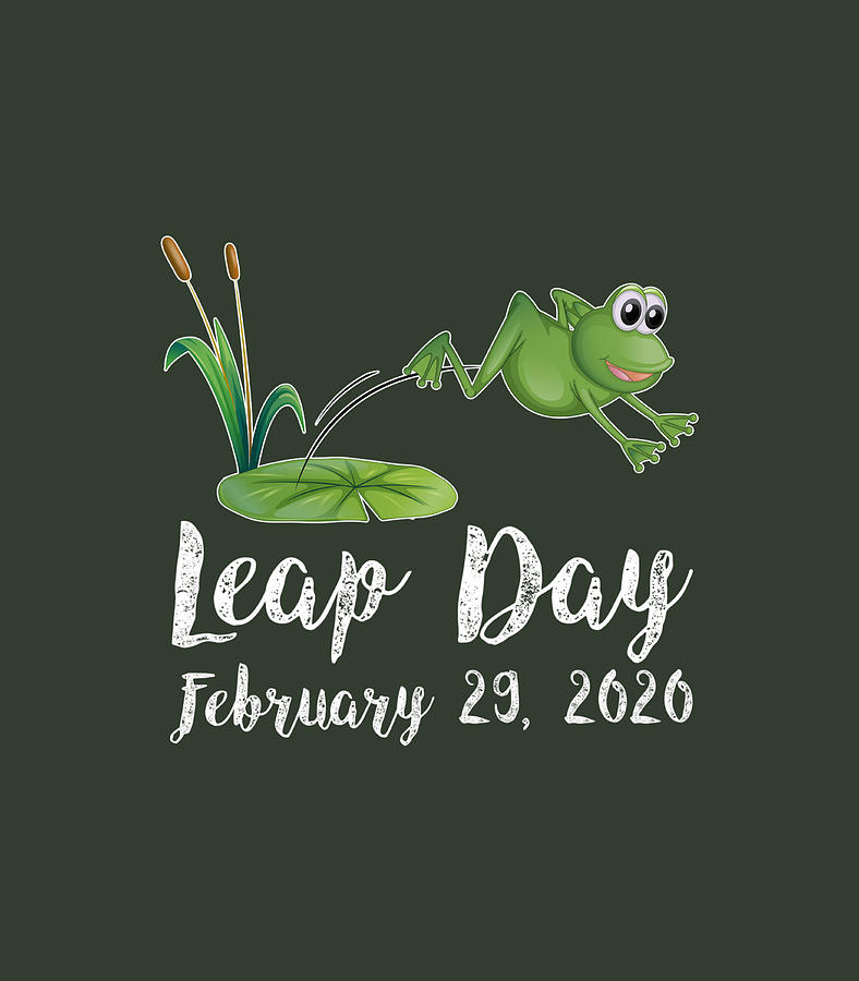 Leap Day February 29Th 2020 Leap Year Frog Jump Digital Art by Sulayx