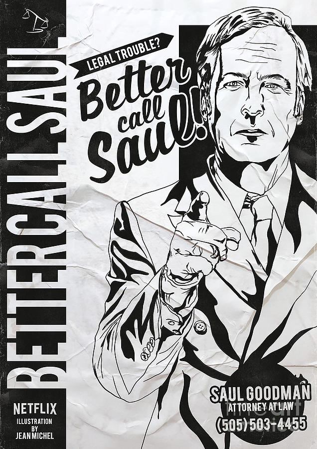 Legal Trouble - Better Call Saul Classic Digital Art by Words N Graphic ...