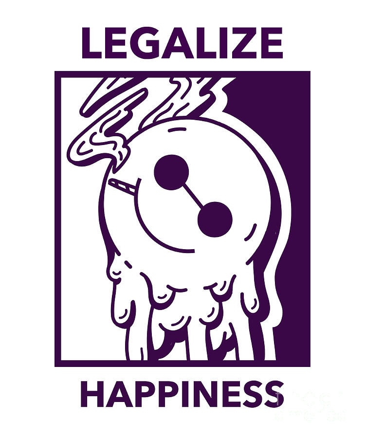 Legalize Happiness 420 Funny Weed Lover Gift Cannabis Smoker Marijuana  Addicted Digital Art by Funny Gift Ideas - Fine Art America
