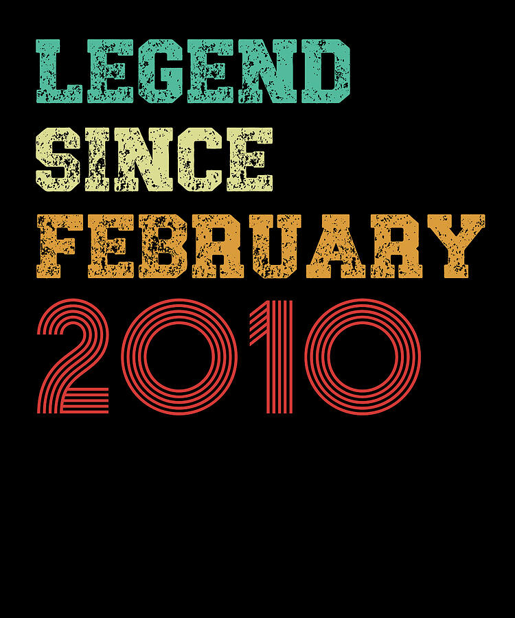 Cool Digital Art - Legend Since February 2010 Retro Design by Adi