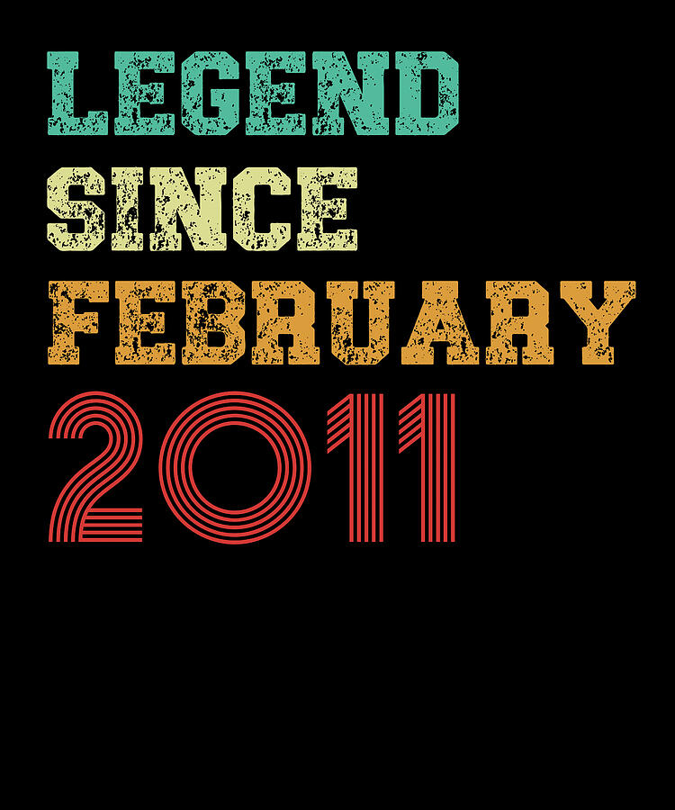 Cool Digital Art - Legend Since February 2011 Retro Design by Adi