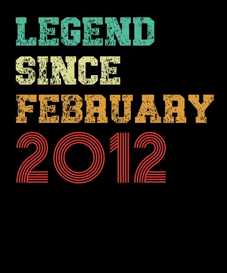 Cool Digital Art - Legend Since February 2012 Retro Design by Adi
