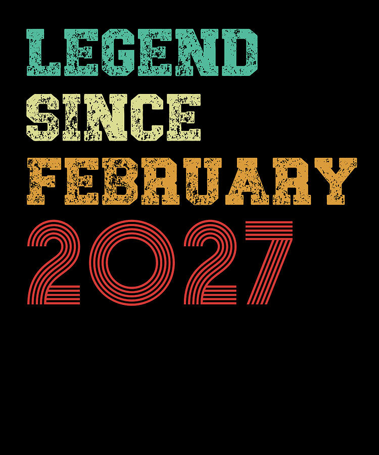 Cool Digital Art - Legend Since February 2027 Retro Design by Adi