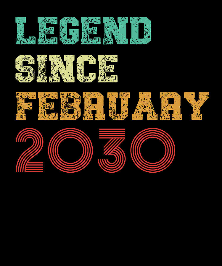 Cool Digital Art - Legend Since February 2030 Retro Design by Adi