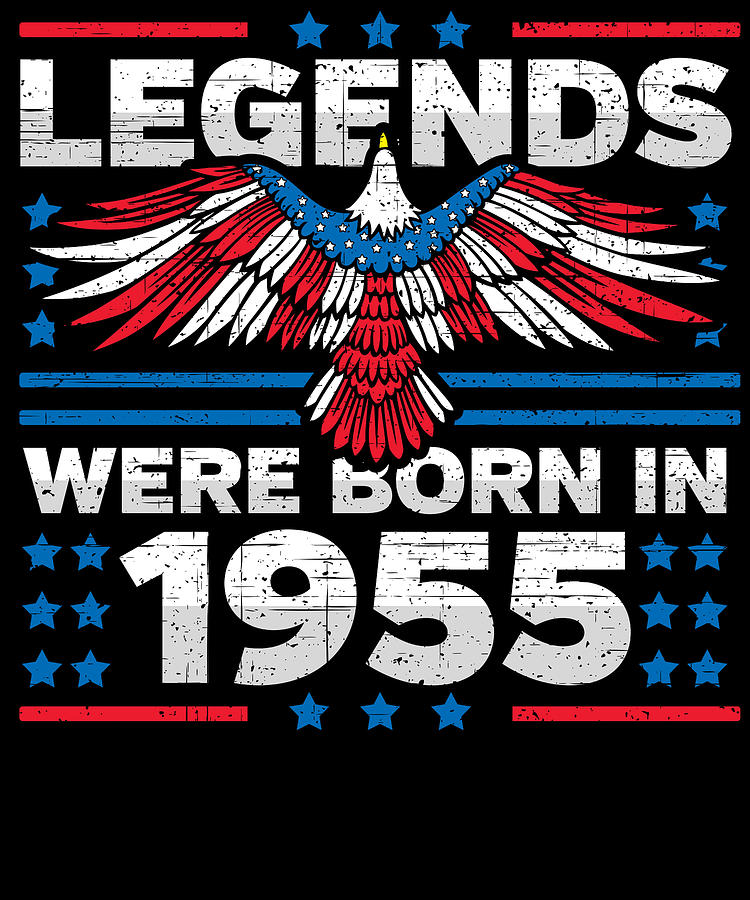 Legends Were Born in 1955 Patriotic Birthday Digital Art by Flippin Sweet Gear