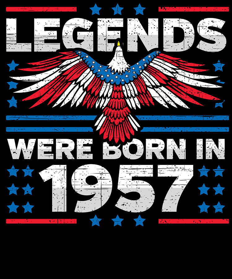 Legends Were Born in 1957 Patriotic Birthday Digital Art by Flippin Sweet Gear