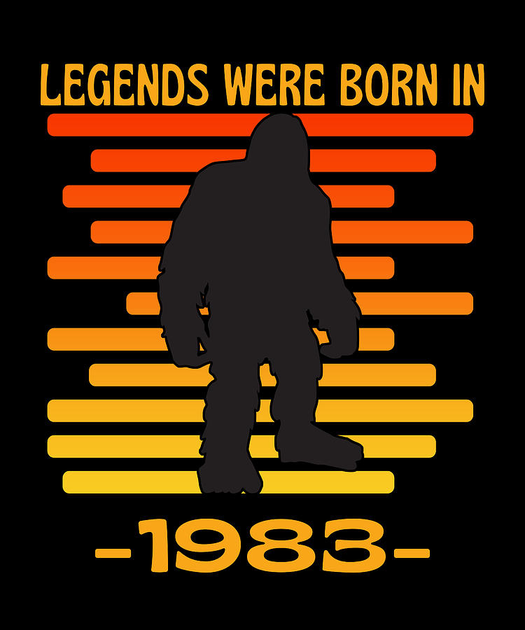 Legends Were Born In 1983 Bigfoot Retro Digital Art by ...