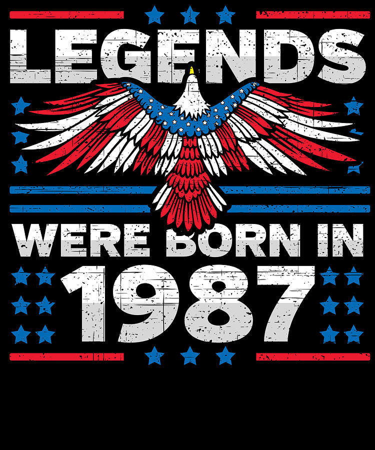 Legends Were Born in 1987 Patriotic Birthday Digital Art by Flippin Sweet Gear